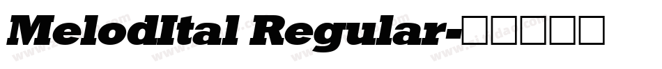 MelodItal Regular字体转换
